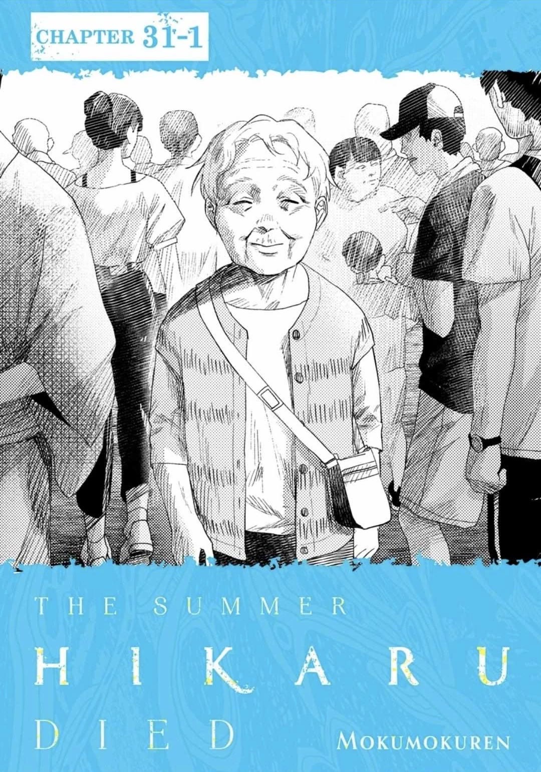 The Summer Hikaru Died chapter 31.1 page 1