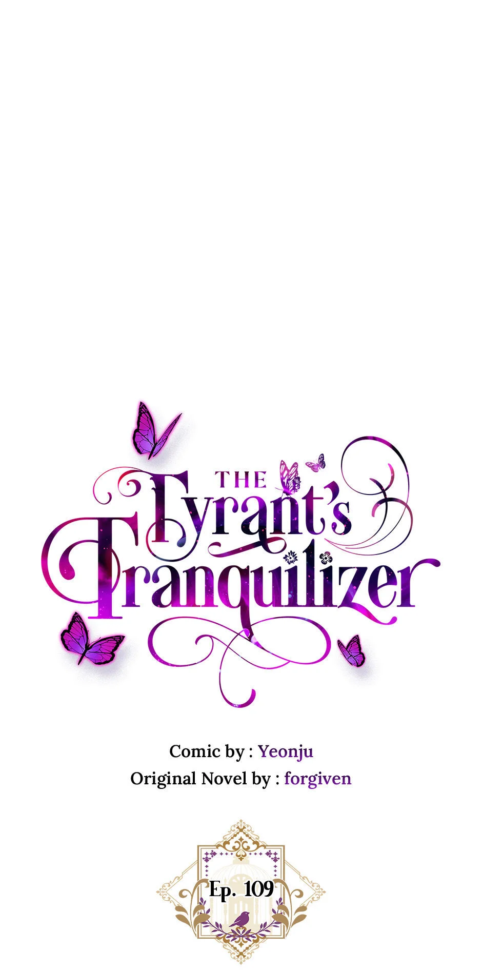 The Tyrant's Tranquilizer chapter 109 page 1