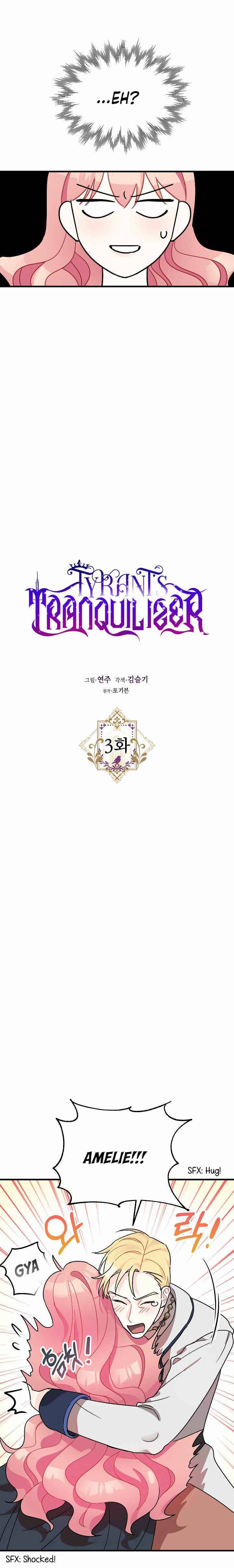The Tyrant's Tranquilizer chapter 3 page 6