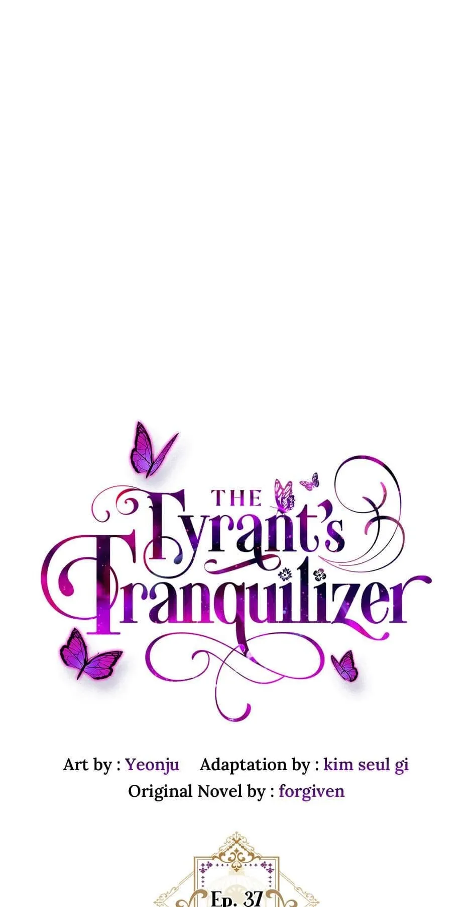 The Tyrant's Tranquilizer chapter 37 page 9