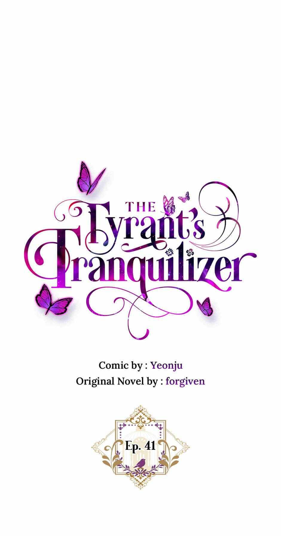 The Tyrant's Tranquilizer chapter 41 page 4