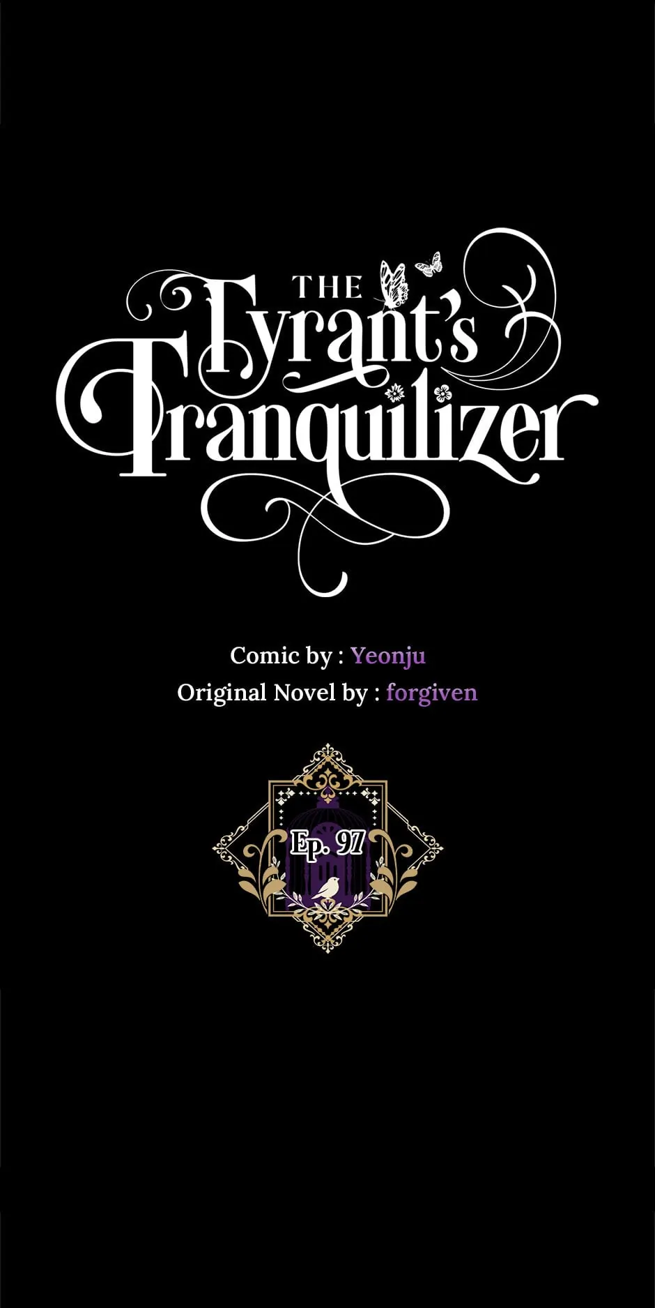 The Tyrant's Tranquilizer chapter 97 page 1