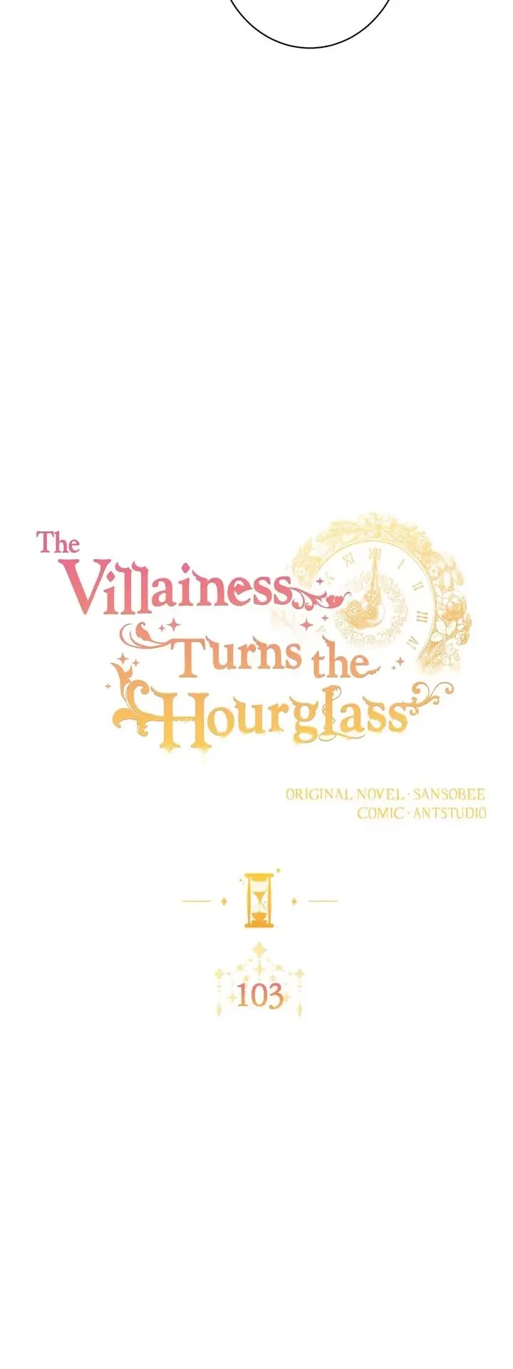 The Villainess Reverses the Hourglass chapter 103 page 4