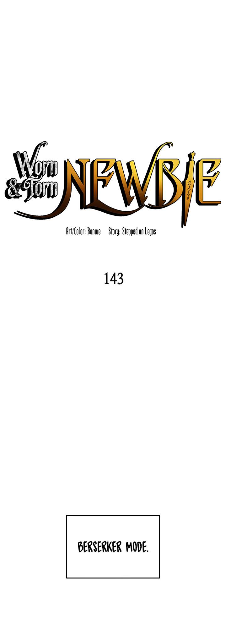 The Worn and Torn Newbie chapter 143 page 1