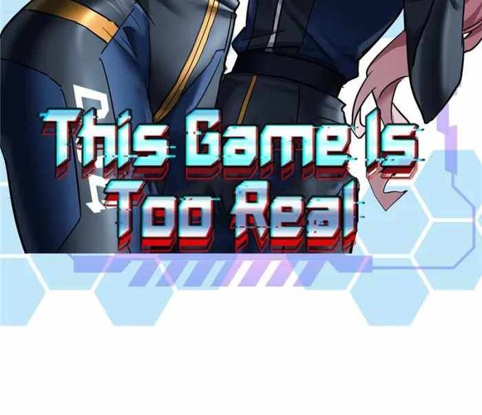 THIS GAME IS TOO REALISTIC chapter 48 page 80