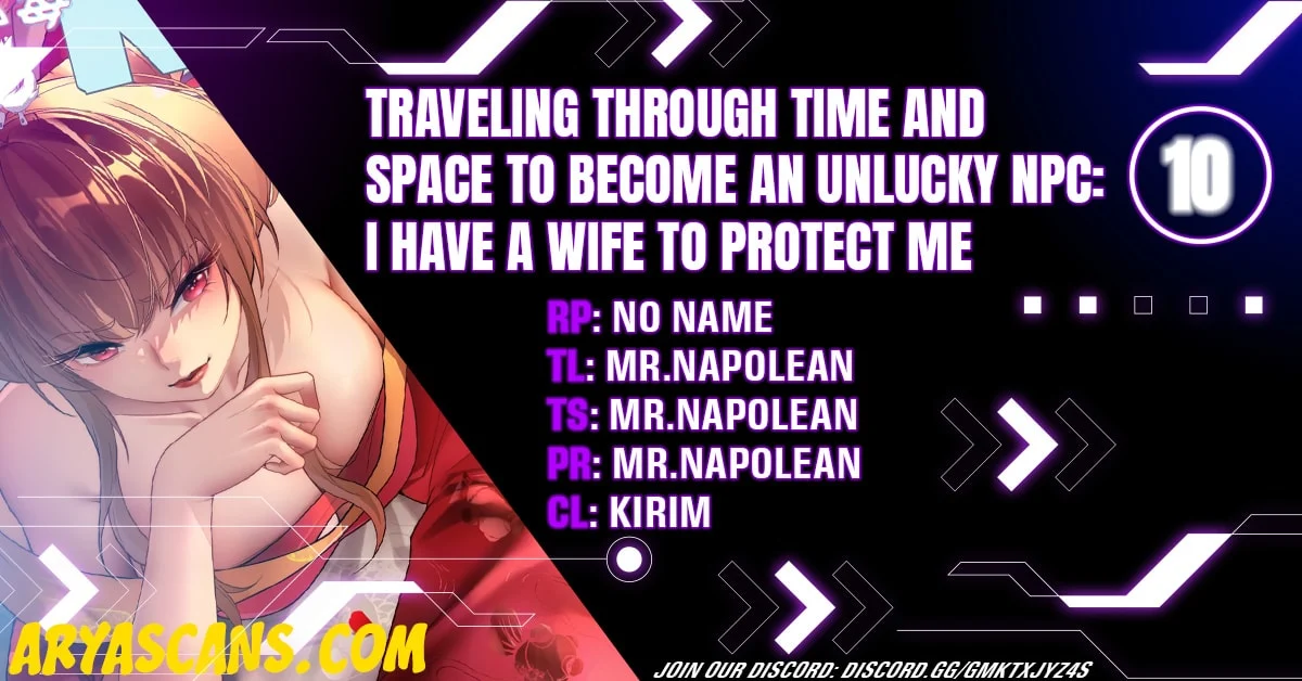 Traveling Through Time And Space To Become An Unlucky Npc: I Have A Wife To Protect Me chapter 10 page 1