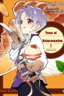Cover of Treat of Reincarnation: The Advent of the Almighty Pastry Chef