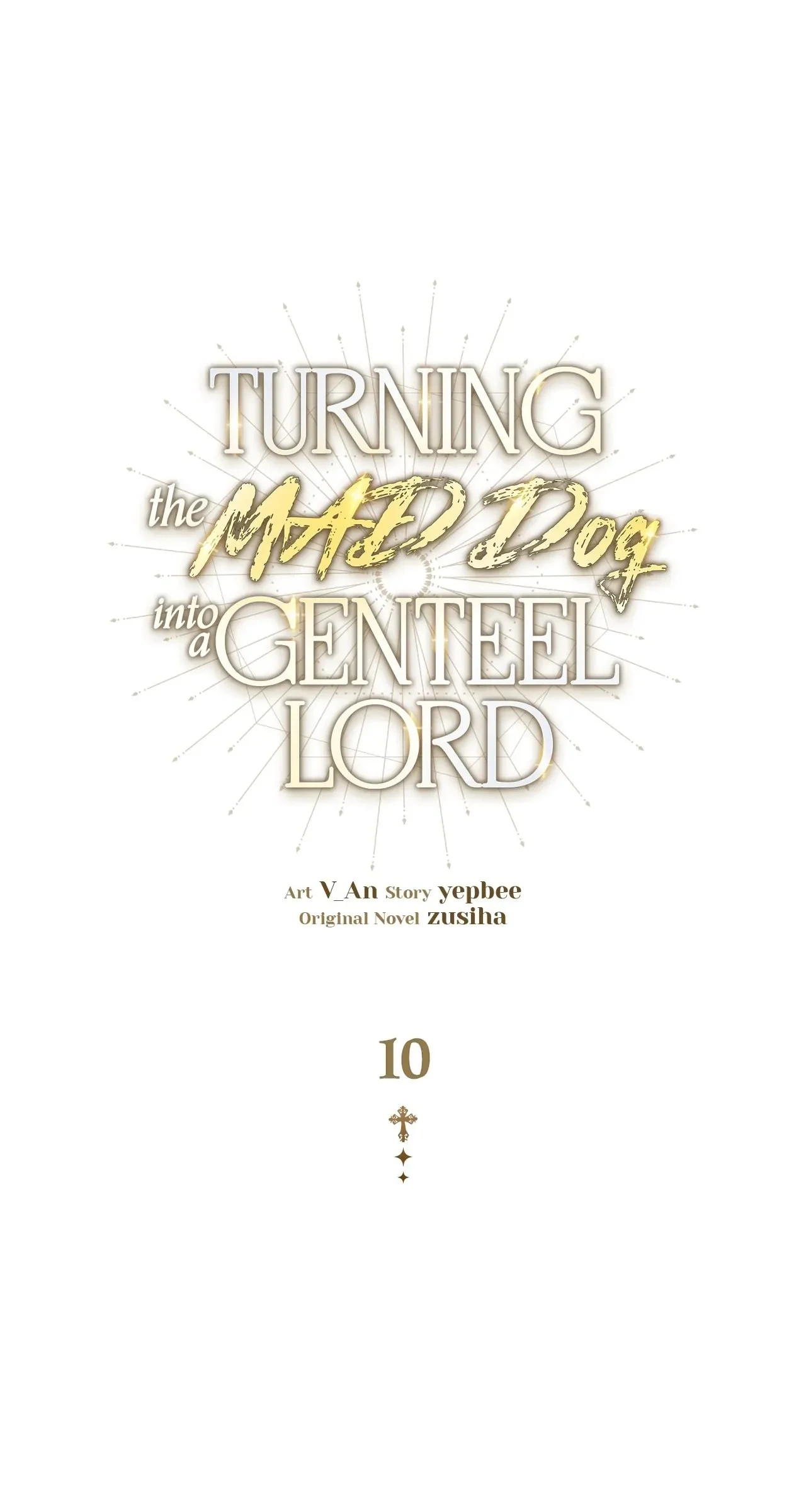 Turning The Mad Dog Into A Genteel Lord chapter 10 page 1