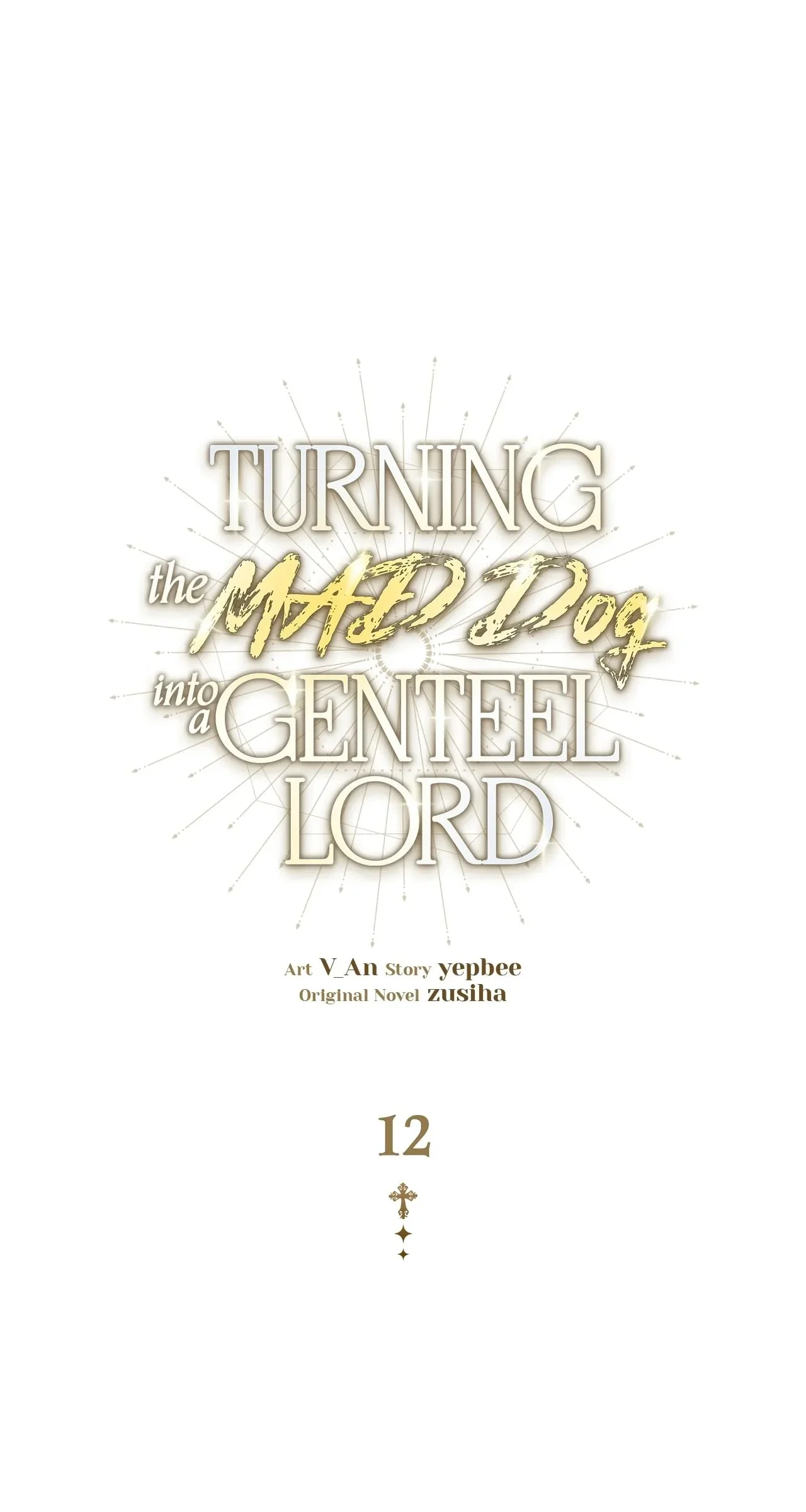 Turning The Mad Dog Into A Genteel Lord chapter 12 page 1