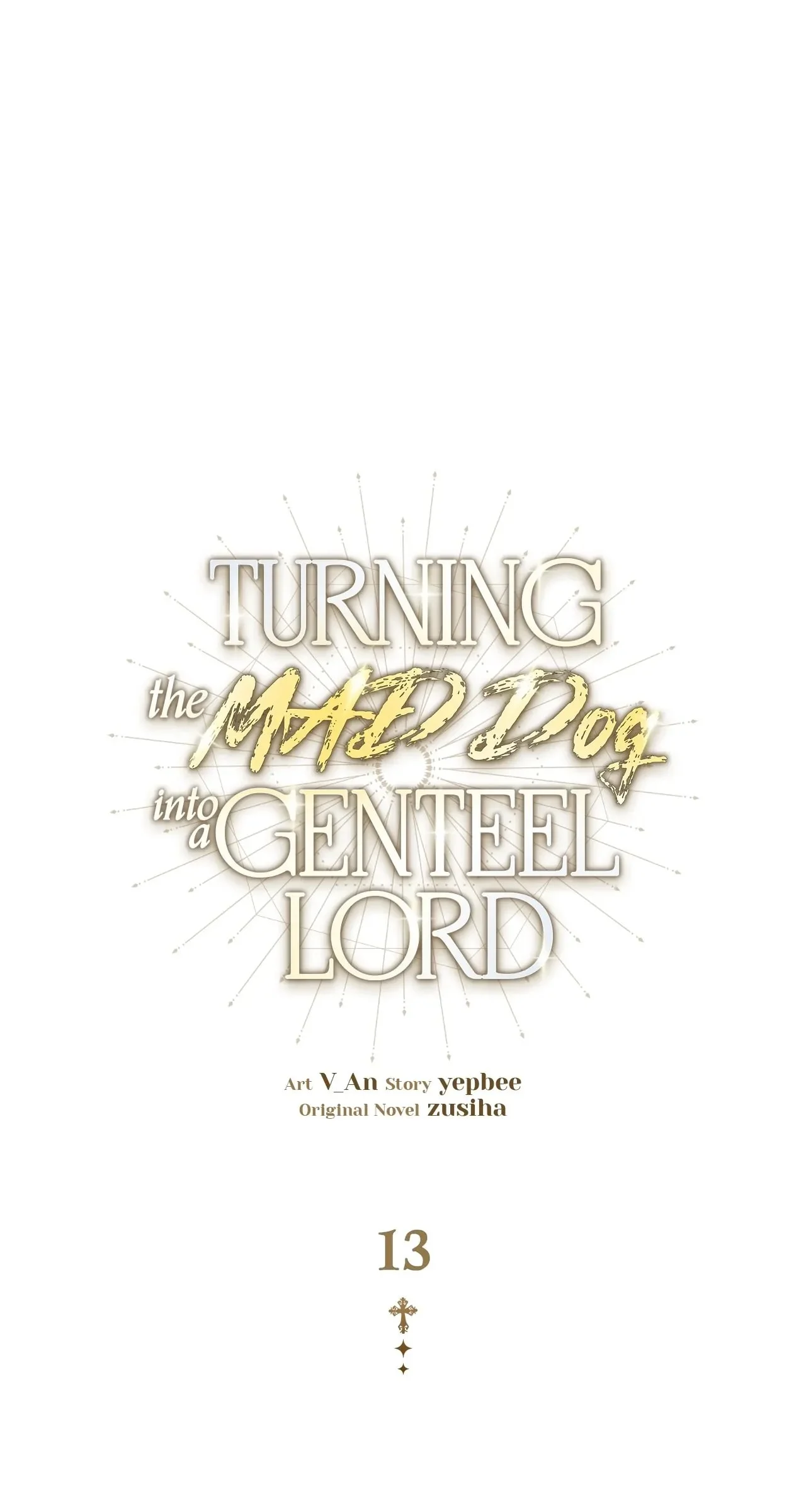 Turning The Mad Dog Into A Genteel Lord chapter 13 page 1