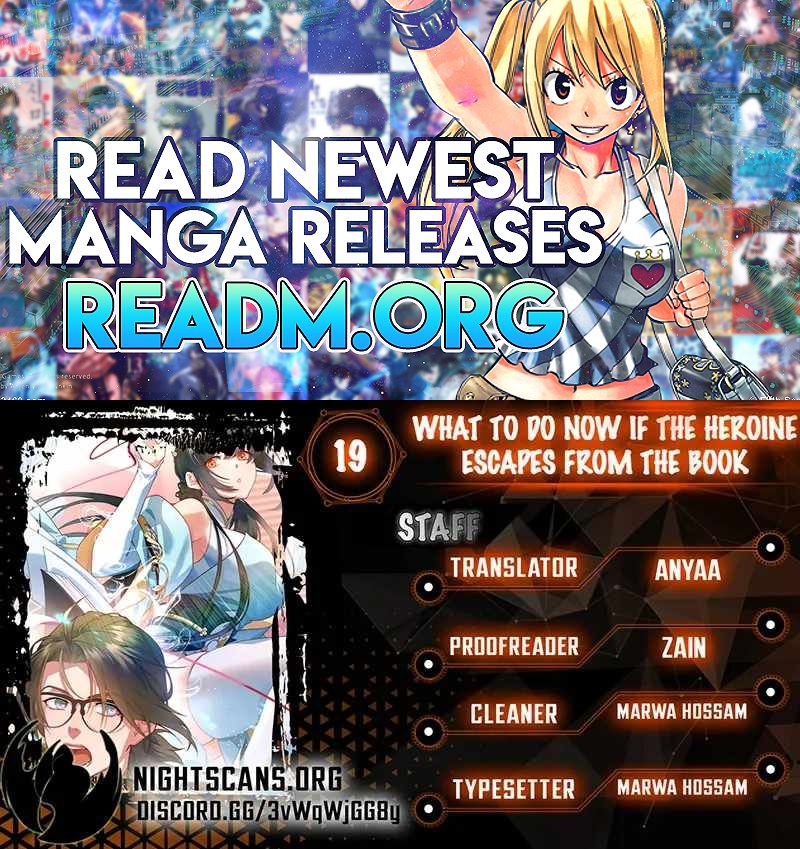 What Do You Do If the Heroine Escapes From Your Novel chapter 19 page 1