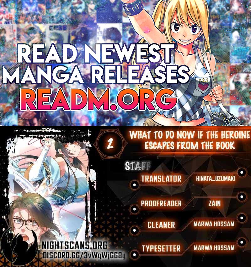 What Do You Do If the Heroine Escapes From Your Novel chapter 2 page 1