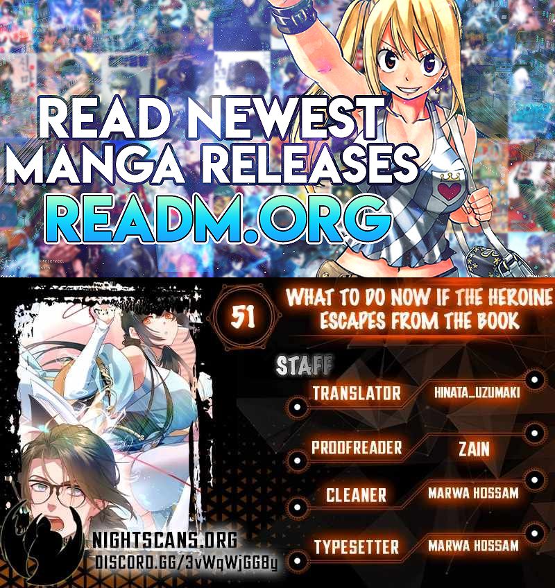 What Do You Do If the Heroine Escapes From Your Novel chapter 51 page 1